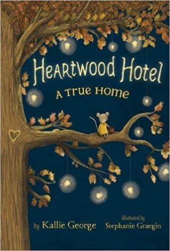 Heartwood Hotel Book 1 A True Home