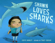Shawn Loves Sharks