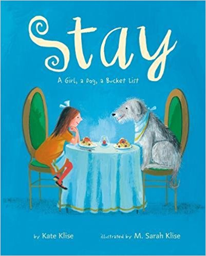 Stay- A Girl, a Dog, a Bucket List