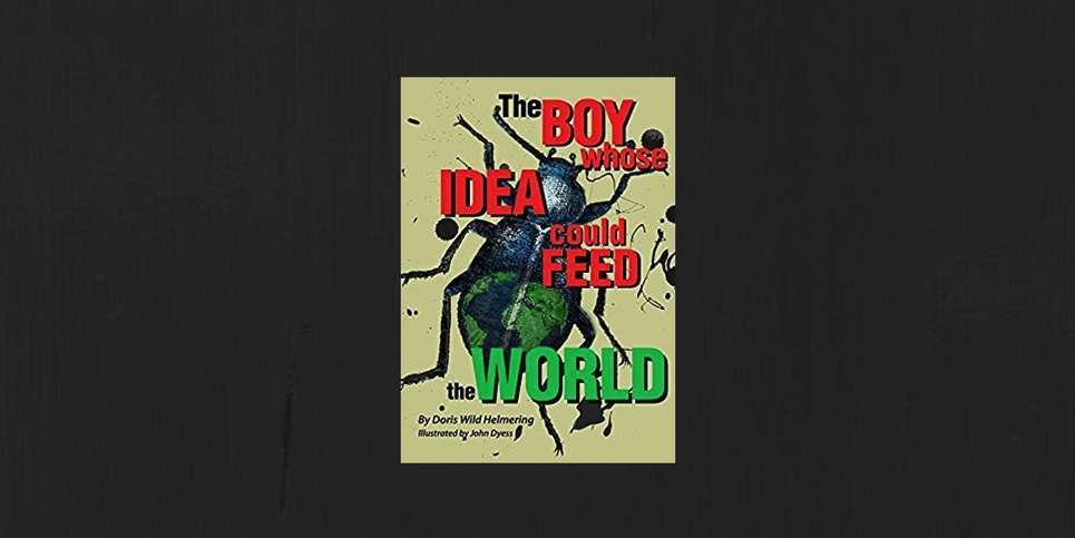 The Boy Whose Idea Could Feed the World book