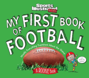 My First Book of Football- A Rookie Book
