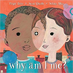 Why Am I Me by Paige Britt