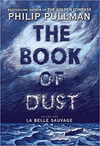 The Book of Dust- La Belle Sauvage