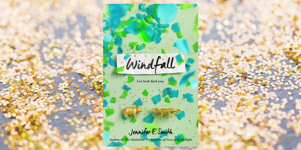 Windfall by Jennifer E Smith Book Review