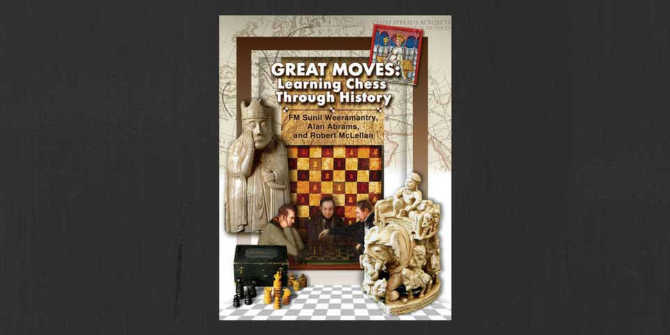 Great-Moves-Learning-Chess-Through-History-Dedicated-Review