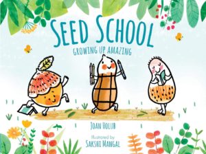 SEED-SCHOOL-Growing-Up-Amazing-Joan-Holub