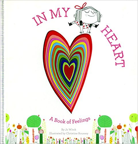 In My Heart- A Book of Feelings