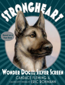 Strongheart- Wonder Dog of the Silver ScreenStrongheart- Wonder Dog of the Silver Screen