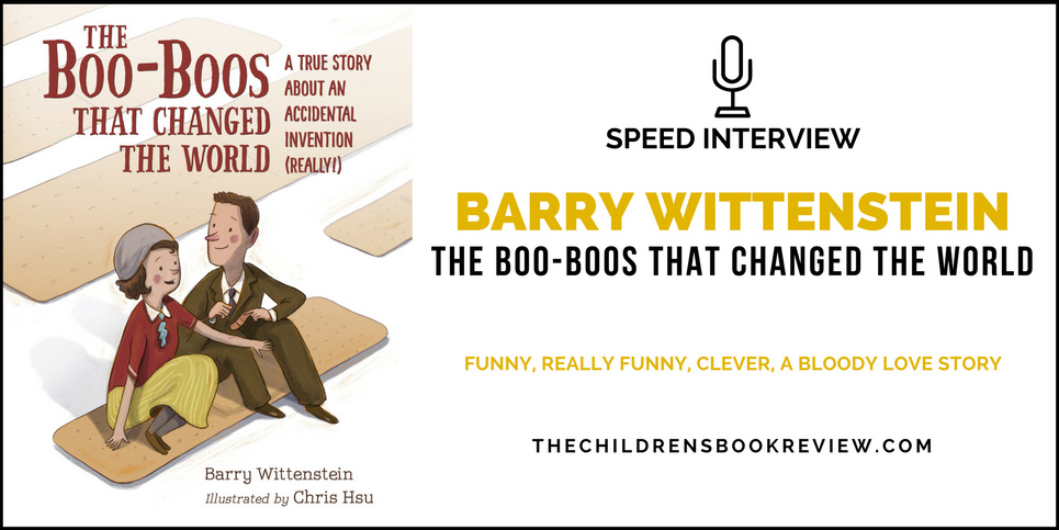 Barry-Wittenstein-Author-of-The-Boo-Boos-That-Changed-the-World-Speed-Interview