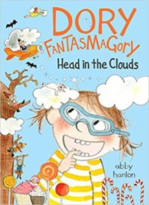 Dory Fantasmagory- Head in the Clouds