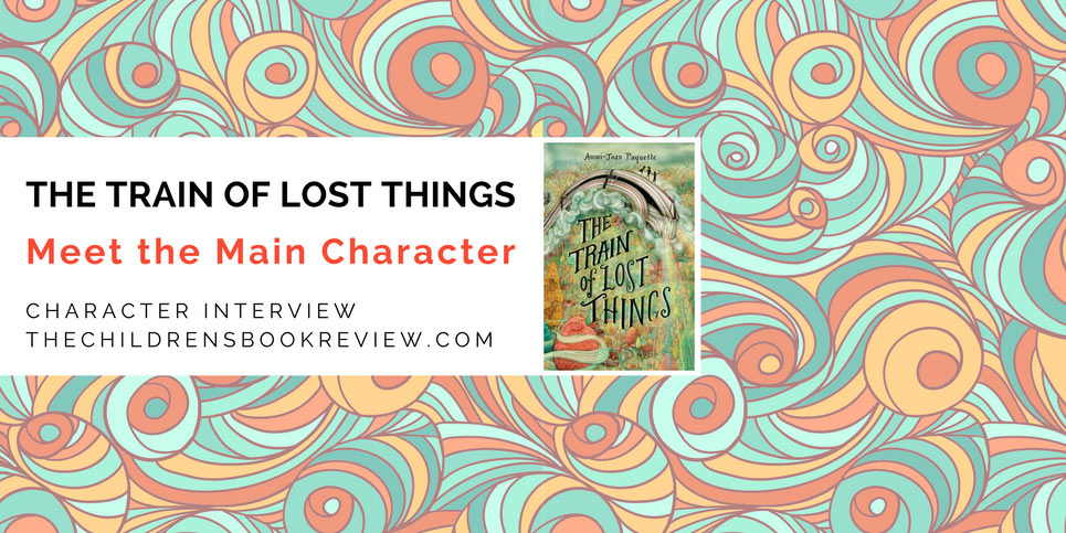 Get-to-Know-Ammi-Joan-Paquettes-The-Train-of-Lost-Things