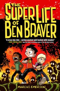Super Life of Ben Braver Book