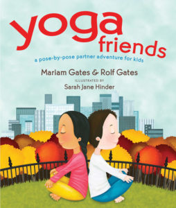 Yoga Friends by Mariam Gates