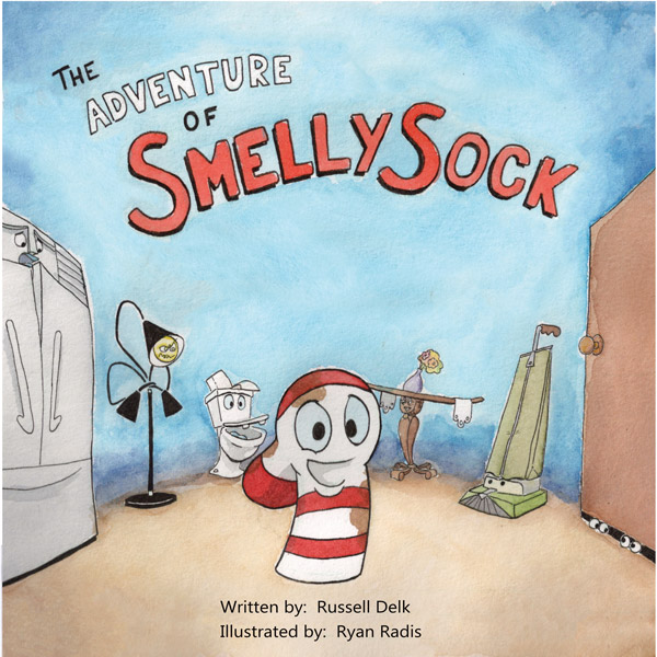 The Adventure of Smelly Sock, by Russell Delk The Childrens Book Review