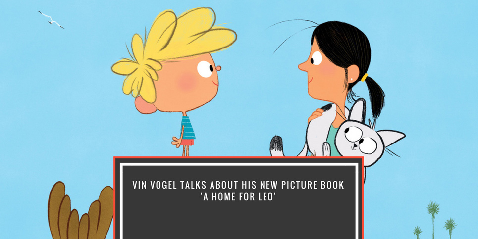 Vin-Vogel-Talks-About-His-New-Picture-Book-'A-Home-for-Leo'