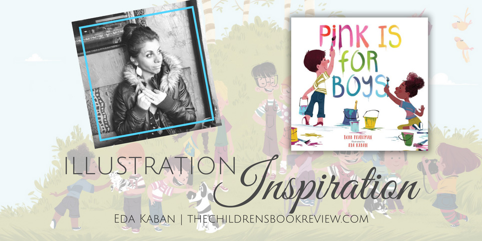 Illustration-Inspiration-Eda-Kaban-Illustrator-of-Pink-is-for-Boys-2