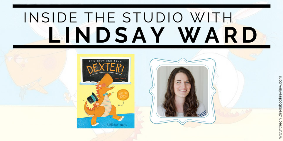 Inside-the-Studio-with-Lindsay-Ward-Illustrator-of-Show-and-Tell-Dexter