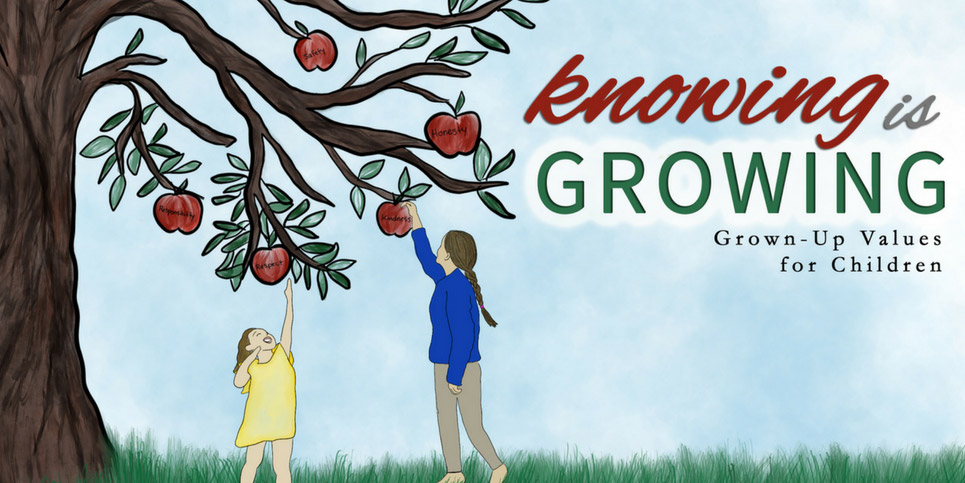 Knowing-is-Growing-Grown-Up-Values-for-Children-Dedicated-Review