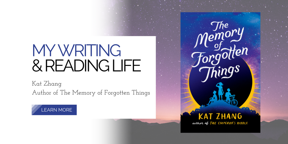 My Writing And Reading Life Kat Zhang Author Of The Memory Of Forgotten Things