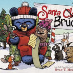 Santa Bruce by Ryan T Higgins