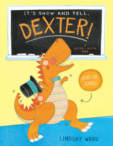 Ward-ItsShowandTellDexter-Cover | The Children's Book Review Ward-ItsShowandTellDexter-Cover