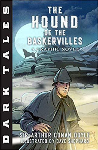 Dark Tales- The Hound of the Baskervilles- A Graphic Novel