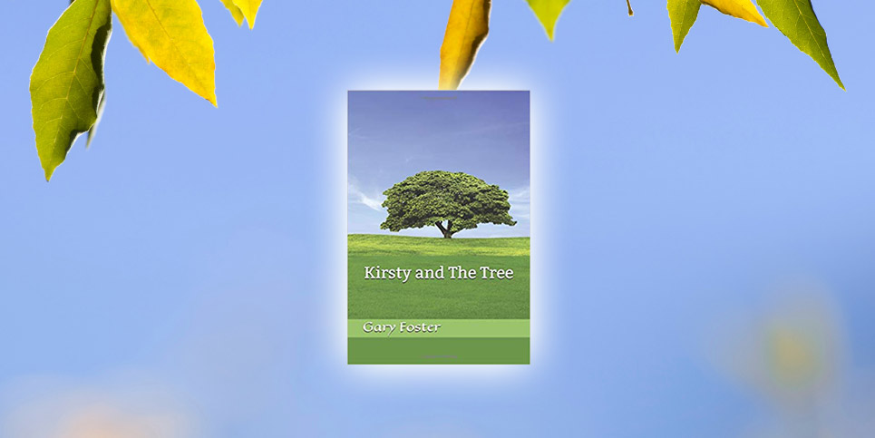 Kirsty-and-the-Tree-by-Gary-Foster-Dedicated-Review