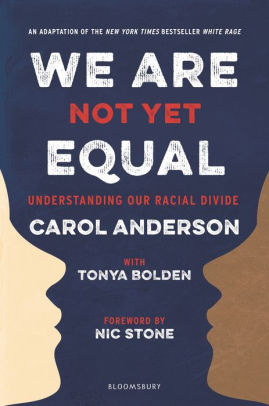 We Are Not Yet Equal- Understanding Our Racial Divide