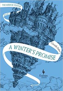 A Winter's Promise- Book One of The Mirror Visitor Quartet