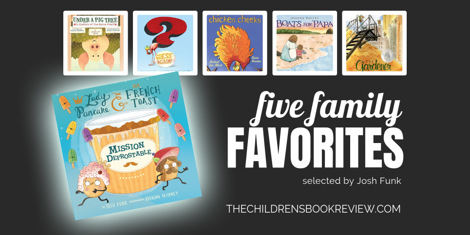 Five-Family-Favorites-with-Josh-Funk-Author-of-Mission-Defrostable
