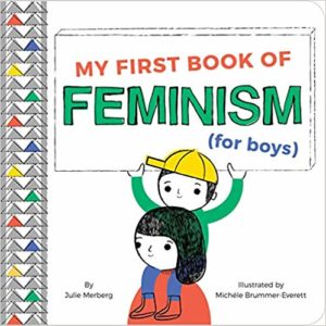 My First Book of Feminism for Boys