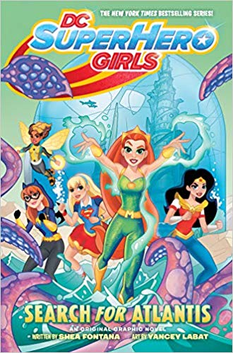 DC Super Hero Girls- Search for Atlantis