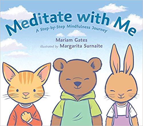 Meditate with Me- A Step-By-Step Mindfulness Journey