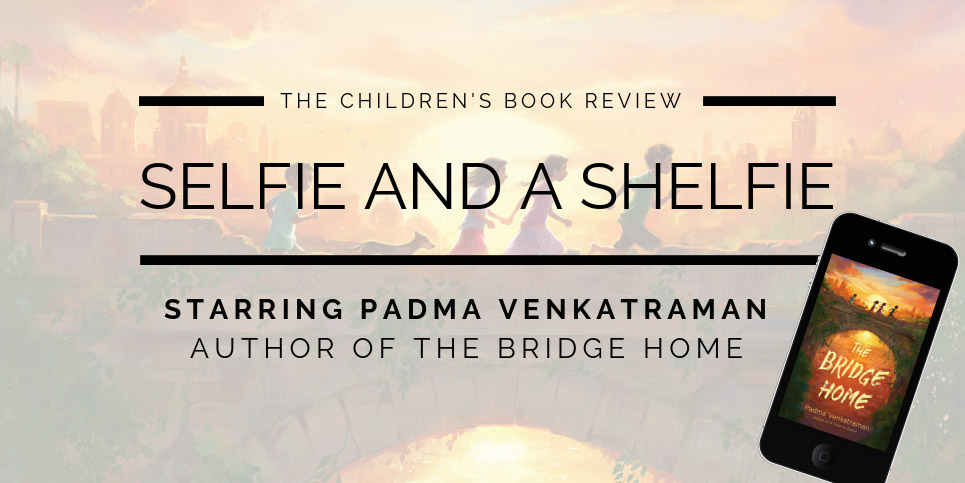 Padma-Venkatramans-Selfie-with-The-Bridge-Home