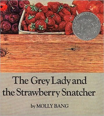 Grey Lady and the Strawberry Snatcher