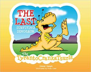 The Last Surviving Dinosaur- The TyrantoCrankaTsuris