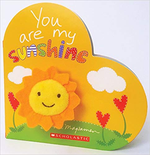 You are my Sunshine by Sandra Magsamen