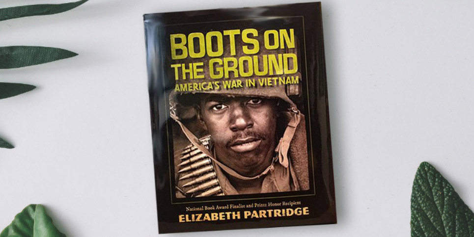 Boots-on-the-Ground-Americas-War-in-Vietnam-by-Elizabeth-Partridge-Book-Review