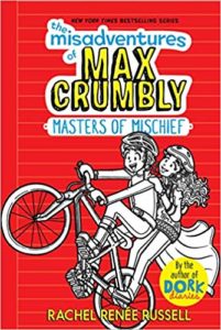 Max Crumbly 3- Masters of Mischief