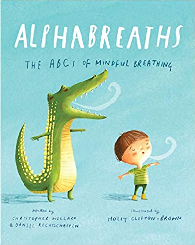 Alphabreaths- The ABCs of Mindful Breathing
