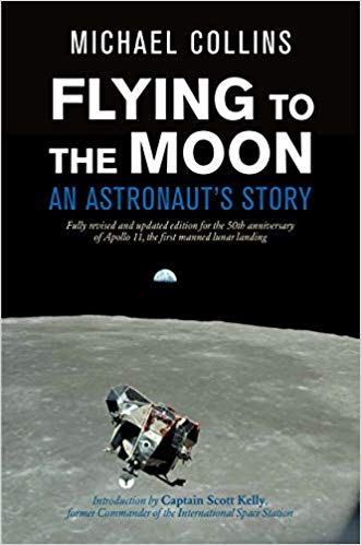 Flying to the Moon- An Astronauts Story