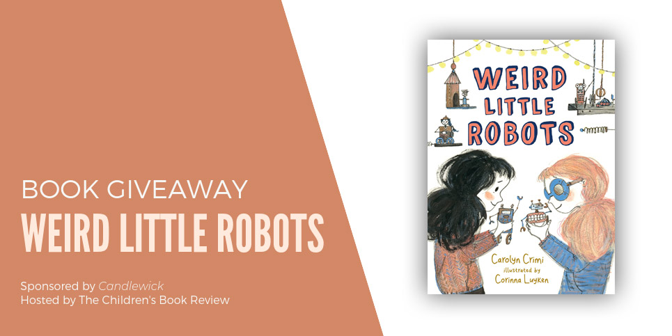 Book Giveaway Weird Little Robots