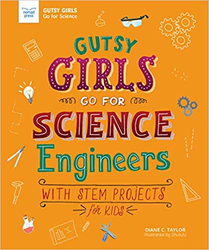 Book Gutsy Girls Go For Science Engineers