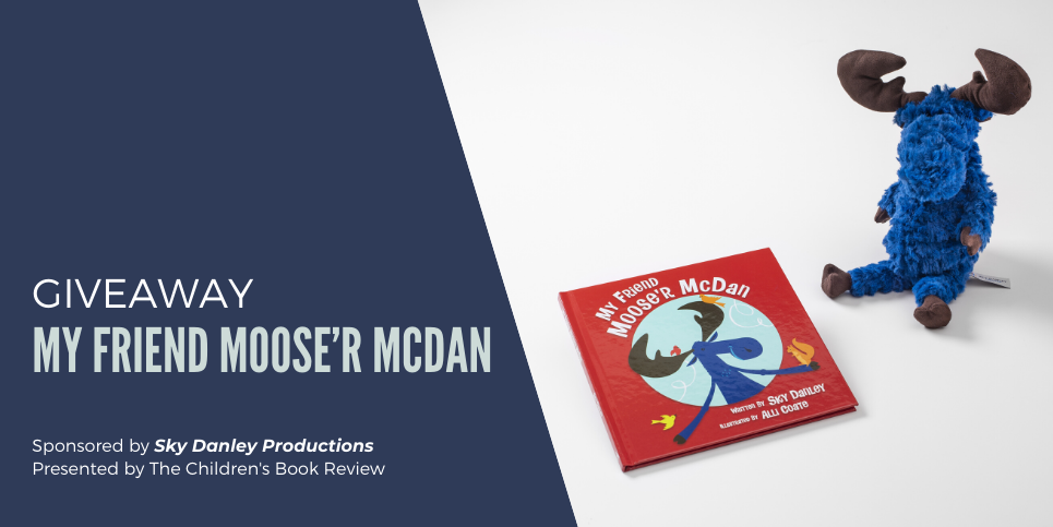 Book Giveaway My Friend Moose${2}r McDan