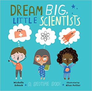 Book Dream Big Little Scientists