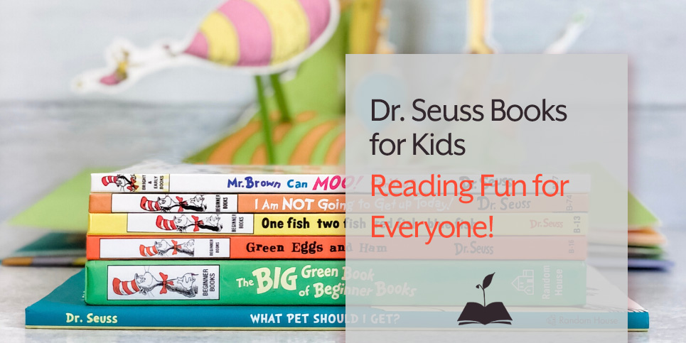 Dr. Seuss Books for Kids
