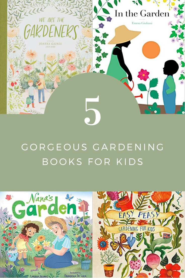 Gorgeous Gardening Books for Kids