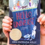 Hello Universe by Erin Entrada Kelly Dedicated Review | The Children's Book Review Book Hello Universe
