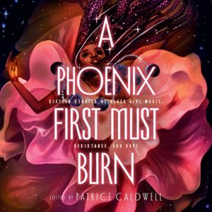 Audiobook A Phoenix First Must Burn