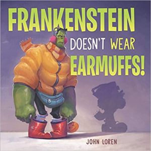 Book Frankenstein Doesn${2}t Wear Earmuffs